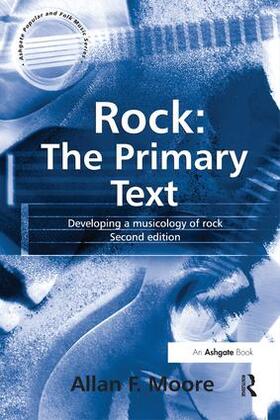 Moore |  Rock: The Primary Text | Buch |  Sack Fachmedien