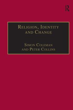 Coleman / Collins |  Religion, Identity and Change | Buch |  Sack Fachmedien