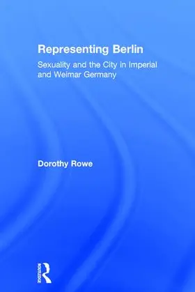 Rowe |  Representing Berlin | Buch |  Sack Fachmedien