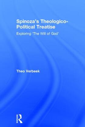 Verbeek |  Spinoza's Theologico-Political Treatise | Buch |  Sack Fachmedien