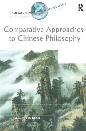 Mou |  Comparative Approaches to Chinese Philosophy | Buch |  Sack Fachmedien