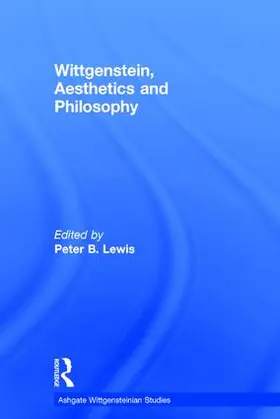 Lewis |  Wittgenstein, Aesthetics and Philosophy | Buch |  Sack Fachmedien