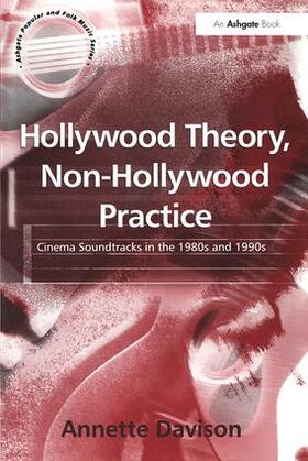 Davison |  Hollywood Theory, Non-Hollywood Practice | Buch |  Sack Fachmedien