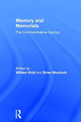 Murdoch / Kidd |  Memory and Memorials | Buch |  Sack Fachmedien