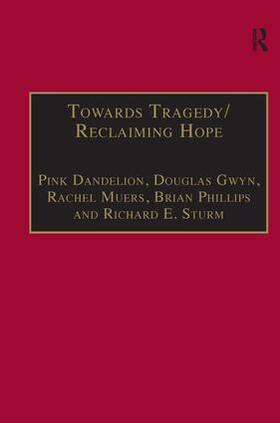 Phillips / Dandelion / Sturm |  Towards Tragedy/Reclaiming Hope | Buch |  Sack Fachmedien