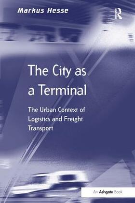 Hesse |  The City as a Terminal | Buch |  Sack Fachmedien