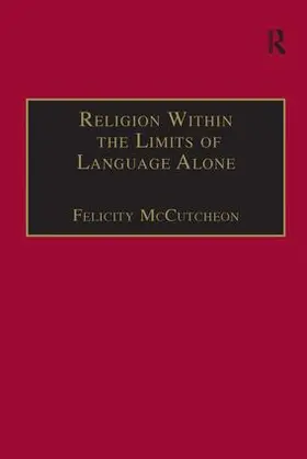 McCutcheon |  Religion Within the Limits of Language Alone | Buch |  Sack Fachmedien