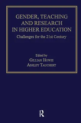 Howie / Tauchert |  Gender, Teaching and Research in Higher Education | Buch |  Sack Fachmedien