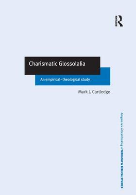 Cartledge |  Charismatic Glossolalia | Buch |  Sack Fachmedien