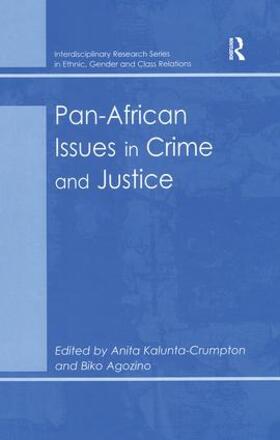 Agozino / Kalunta-Crumpton |  Pan-African Issues in Crime and Justice | Buch |  Sack Fachmedien