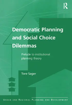 Sager |  Democratic Planning and Social Choice Dilemmas | Buch |  Sack Fachmedien