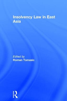 Tomasic | Insolvency Law in East Asia | Buch | 978-0-7546-2125-6 | sack.de