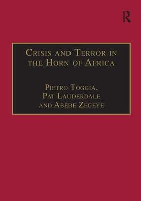 Toggia / Lauderdale |  Crisis and Terror in the Horn of Africa | Buch |  Sack Fachmedien