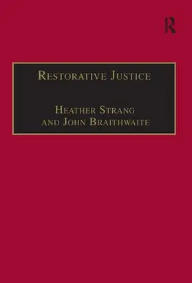 Gavrielides / Strang / Braithwaite |  Restorative Justice | Buch |  Sack Fachmedien