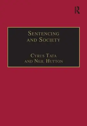 Tata / Hutton |  Sentencing and Society | Buch |  Sack Fachmedien