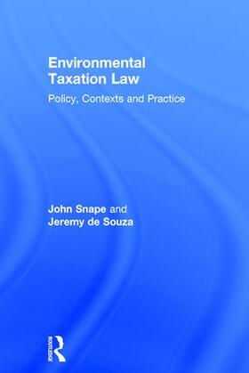 Snape / Souza |  Environmental Taxation Law | Buch |  Sack Fachmedien