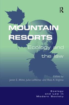 LeMense / Milne |  Mountain Resorts | Buch |  Sack Fachmedien