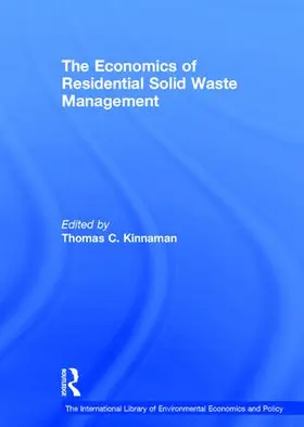 Kinnaman |  The Economics of Residential Solid Waste Management | Buch |  Sack Fachmedien