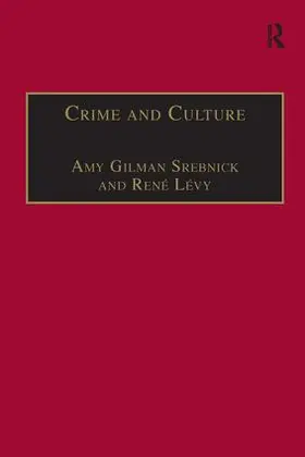 Levy / Lévy / Srebnick |  Crime and Culture | Buch |  Sack Fachmedien