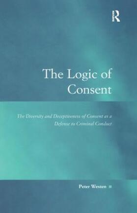 Westen |  The Logic of Consent | Buch |  Sack Fachmedien