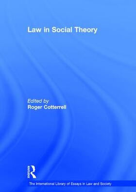 Cotterrell |  Law in Social Theory | Buch |  Sack Fachmedien