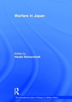 Kleinschmidt |  Warfare in Japan | Buch |  Sack Fachmedien