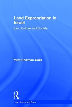 Holzman-Gazit |  Land Expropriation in Israel | Buch |  Sack Fachmedien