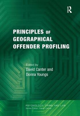 Canter / Youngs |  Principles of Geographical Offender Profiling | Buch |  Sack Fachmedien