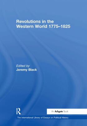 Black |  Revolutions in the Western World 1775-1825 | Buch |  Sack Fachmedien