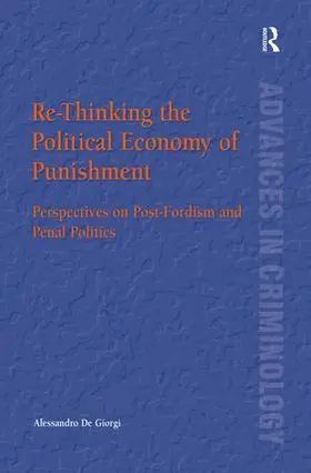 Giorgi |  Re-Thinking the Political Economy of Punishment | Buch |  Sack Fachmedien