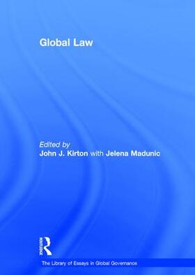 Madunic / Kirton |  Global Law | Buch |  Sack Fachmedien