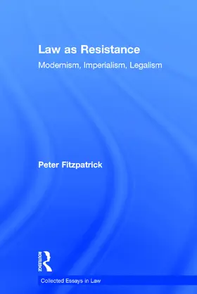 Fitzpatrick |  Law as Resistance: Modernism, Imperialism, Legalism | Buch |  Sack Fachmedien