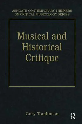 Tomlinson |  Music and Historical Critique | Buch |  Sack Fachmedien