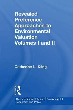 Kling / Herriges |  Revealed Preference Approaches to Environmental Valuation Volumes I and II | Buch |  Sack Fachmedien