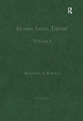 Baderin |  Islamic Legal Theory | Buch |  Sack Fachmedien