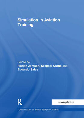 Jentsch / Curtis |  Simulation in Aviation Training | Buch |  Sack Fachmedien