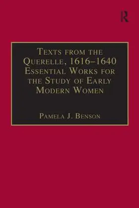 Benson |  Texts from the Querelle, 1616-1640 | Buch |  Sack Fachmedien