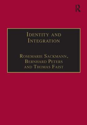Peters / Sackmann |  Identity and Integration | Buch |  Sack Fachmedien