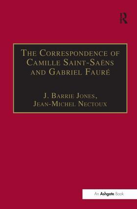 Nectoux |  The Correspondence of Camille Saint-Saens and Gabriel Faure | Buch |  Sack Fachmedien