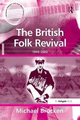 Brocken |  The British Folk Revival | Buch |  Sack Fachmedien