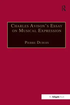 Dubois |  Charles Avison's Essay on Musical Expression | Buch |  Sack Fachmedien