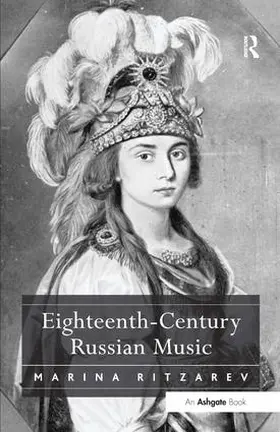 Ritzarev |  Eighteenth-Century Russian Music | Buch |  Sack Fachmedien