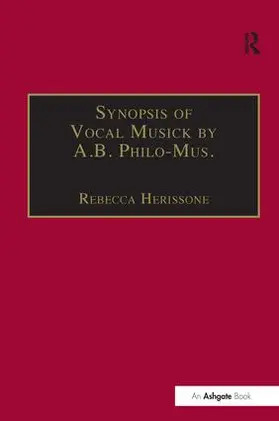 Herissone |  Synopsis of Vocal Musick by A.B. Philo-Mus. | Buch |  Sack Fachmedien