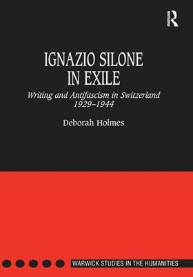 Holmes |  Ignazio Silone in Exile | Buch |  Sack Fachmedien