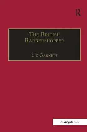 Garnett |  The British Barbershopper | Buch |  Sack Fachmedien