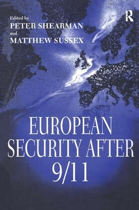 Sussex / Shearman |  European Security After 9/11 | Buch |  Sack Fachmedien