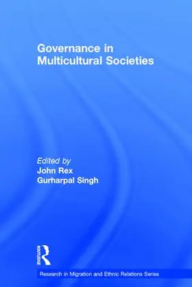 Singh / Rex | Governance in Multicultural Societies | Buch | 978-0-7546-3768-4 | sack.de