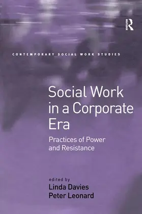 Davies / Leonard |  Social Work in a Corporate Era | Buch |  Sack Fachmedien