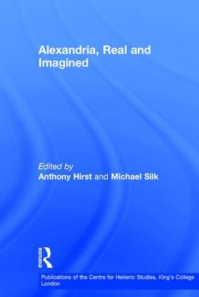 Hirst / Silk |  Alexandria, Real and Imagined | Buch |  Sack Fachmedien