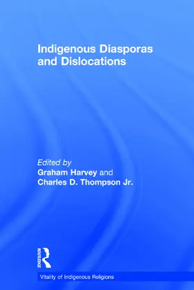 Harvey / Jr. |  Indigenous Diasporas and Dislocations | Buch |  Sack Fachmedien